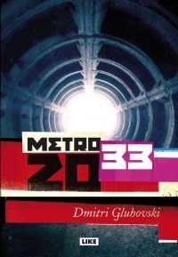 Dmitry Glukhovsky: Мetro 2033 (Paperback, Finnish language, 2010, Like Kustannus)