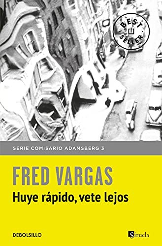 Fred Vargas: Huye rápido, vete lejos (Paperback, Debolsillo, DEBOLSILLO)