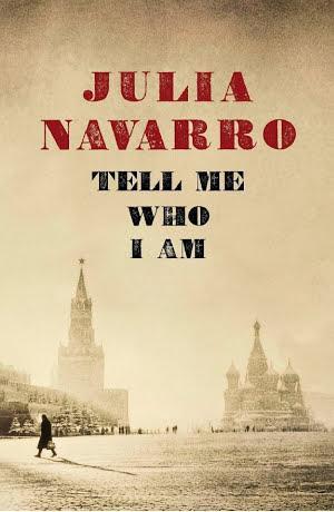 Julia Navarro: Tell Me Who I Am (Spanish language)