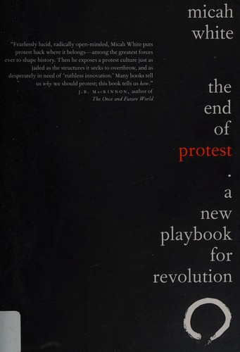 Micah White: The end of protest (2016)