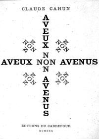 Claude Cahun: Aveux non avenus (French language, 1930, Editions du Carrefour)