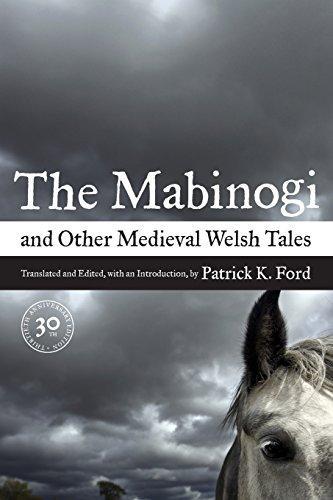 Patrick K. Ford: The Mabinogi and Other Medieval Welsh Tales (2008)