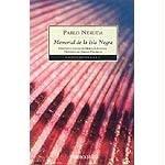 Pablo Neruda: Memorial De Isla Negra / Black Island Memorial (Paperback, Spanish language)