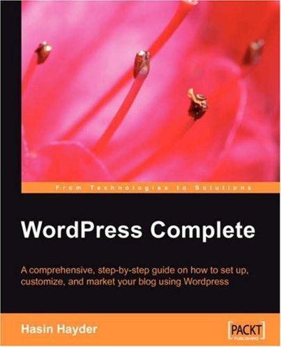 Hasin, Hayder: WordPress Complete (Paperback, 2006, Packt Publishing)