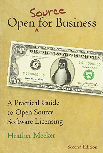 Heather Meeker: Open  for Business (Paperback, CreateSpace Independent Publishing Platform)