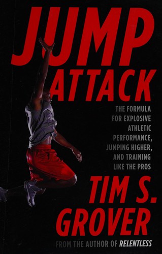 Tim Grover: Jump attack (2014)