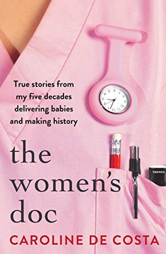 Caroline de Costa: The Women's Doc (Paperback)