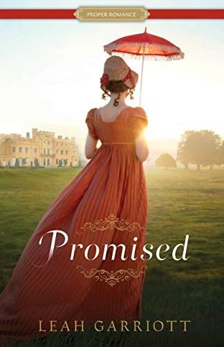 Leah Garriott: Promised (Paperback, Shadow Mountain)