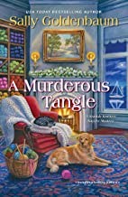 Sally Goldenbaum: A Murderous Tangle (Hardcover, 2019, Kensington Books, Kensington)