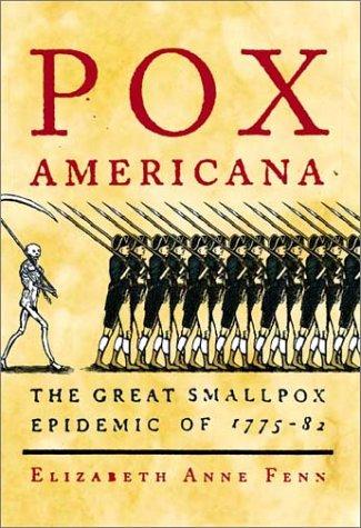 Elizabeth Anne Fenn: Pox Americana (Paperback, 2002, Hill and Wang)