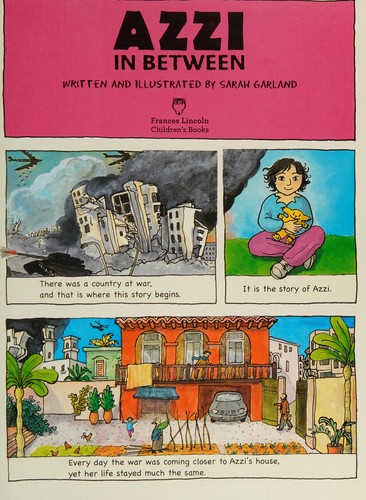 Sarah Garland: Azzi in Between (2016, Quarto Publishing Group UK, Frances Lincoln Children's Books)