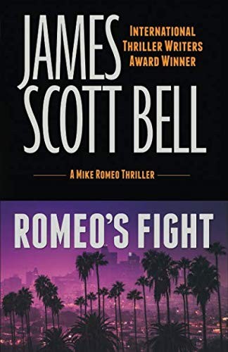 James Scott Bell: Romeo's Fight (Paperback, Compendium Press)