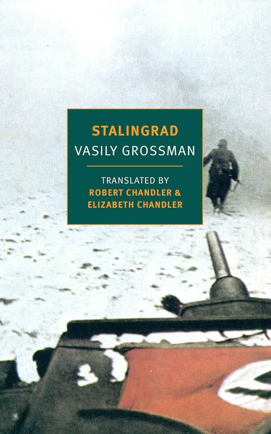 Robert Chandler, Vasily Grossman, Elizabeth Chandler: Stalingrad (2019, New York Review of Books, Incorporated, The)