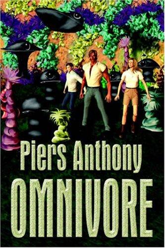 Piers Anthony: Omnivore (Hardcover, 2004, Mundania Press LLC)