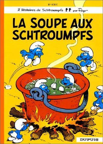 Peyo: La soupe aux Schtroumpfs (French language, 1986)