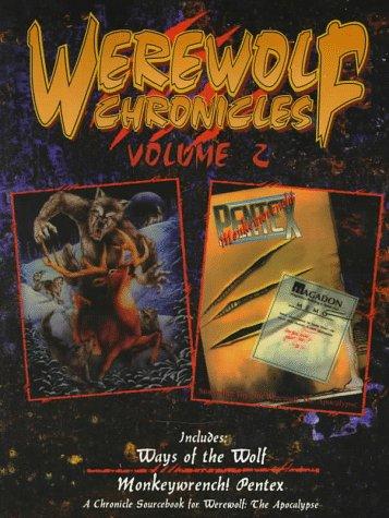 Steve Crow: Werewolf Chronicles (Werewolf - the Apocalypse , Vol 2) (Paperback, 1997, White Wolf Games Studio)