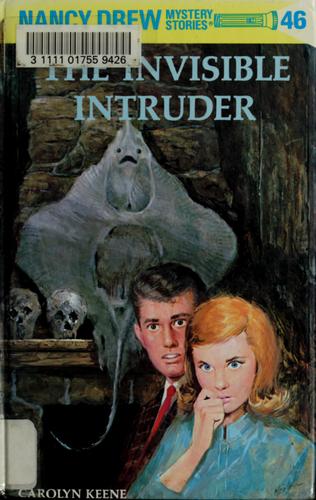 Carolyn Keene: The invisible intruder (1969, Grosset & Dunlap)