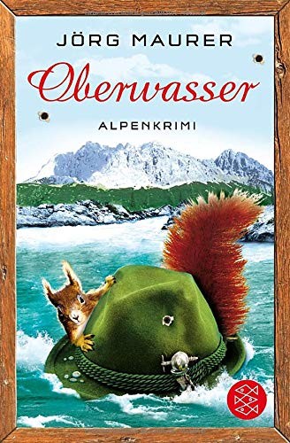 Jorg Maurer: Oberwasser (Paperback, Fischer Taschenbuch Verlag GmbH)