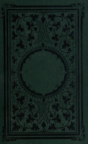 George MacDonald: Annals of a quiet neighbourhood (1874, George Routledge and Sons)