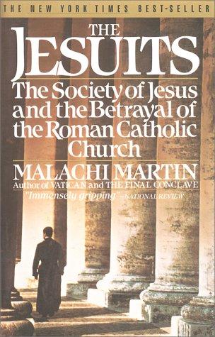Malachi Martin: The Jesuits (Paperback, 1999, Simon and Schuster)
