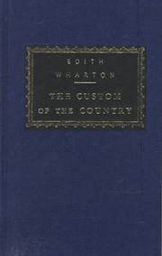 Edith Wharton: The custom of the country (1994, Knopf, Distributed by Random House)