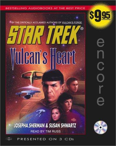 Josepha Sherman       , Susan Shwartz: Vulcan's Heart (Star Trek: The Original Series) (AudiobookFormat, 2003, Simon & Schuster Audio)