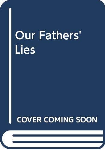 Taylor, Andrew: Our fathers' lies (1985, V. Gollancz)