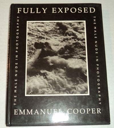 Emmanuel Cooper: Fully exposed (1990, Unwin Hyman)