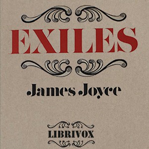 Richard Ellmann: Exiles (2015, LibriVox)