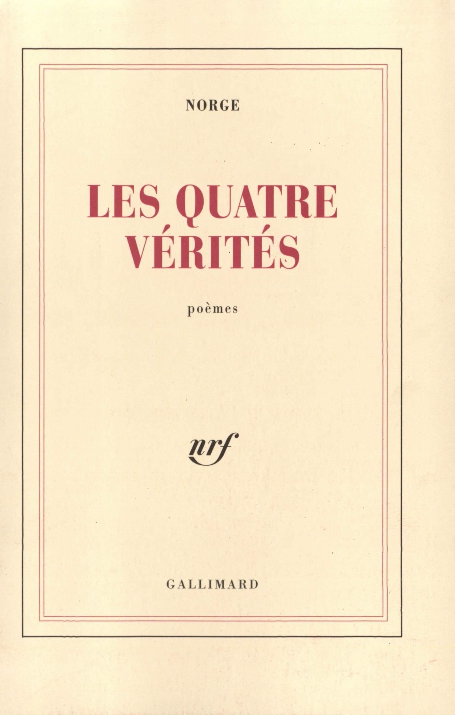 Norge: Les quatres vérités (1962, Gallimard)