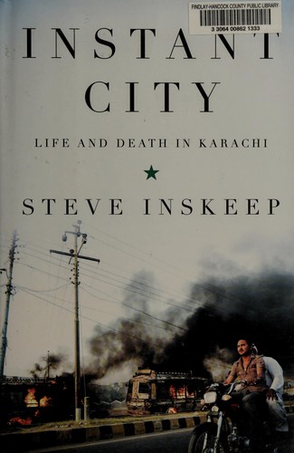 Steve Inskeep: Instant city (2011, Penguin Press)