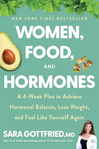 Sara Gottfried: Women, Food, and Hormones (2022, HarperCollins Publishers)