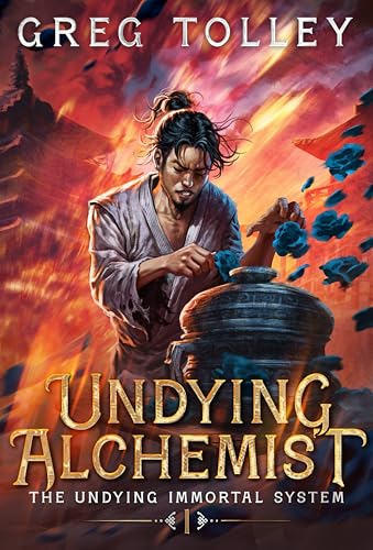 Greg Tolley: Undying Alchemist (EBook, 2025)