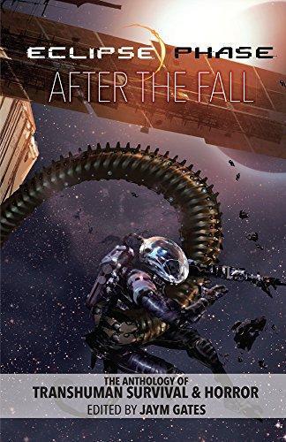 Jaym Gates: Eclipse Phase: After The Fall (2016)