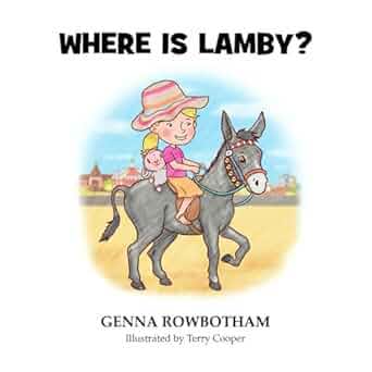 Genna Rowbotham, Terry Cooper: Where Is Lamby? (2022, Candy Jar Books)