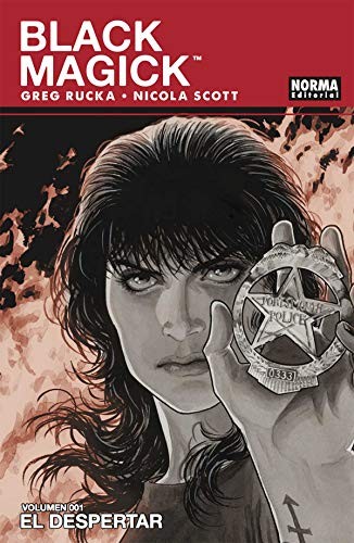 Greg Rucka, Nicola Scott, Victor Manuel García de Isusi: Black Magick 1 (Paperback, NORMA EDITORIAL, S.A.)
