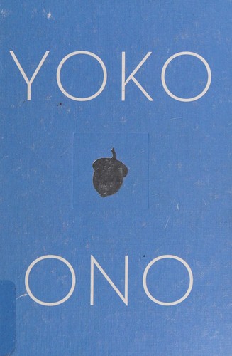 Yoko Ono: Acorn (2013, Little, Brown Book Group Limited)