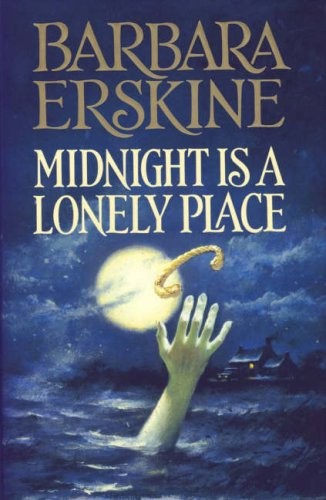 Barbara Erskine: Midnight is a lonely place (1994, HarperCollins)
