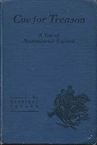 Geoffrey Trease: Cue for Treason (2009, Penguin Group UK)