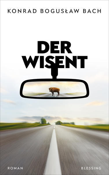 Konrad Boguslaw Bach: Der Wisent (deutsch language, Blessing)