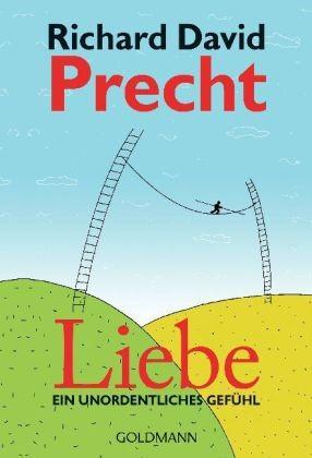 Richard David Precht: Liebe (German language, 2010)