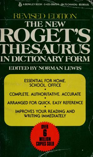 Lewis, Norman: The New Roget's thesaurus (1978, Berkley Pub. Corp.)