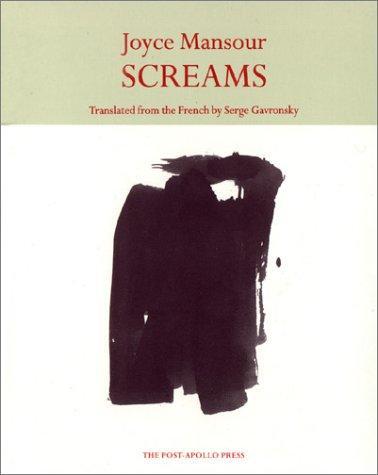Joyce Mansour: Screams (1995)