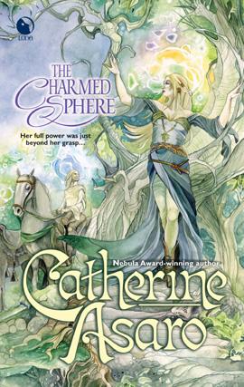Catherine Asaro: The Charmed Sphere (EBook, 2007, LUNA)