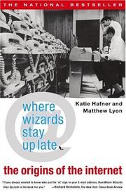 Where Wizards Stay Up Late (1998, Simon & Schuster)