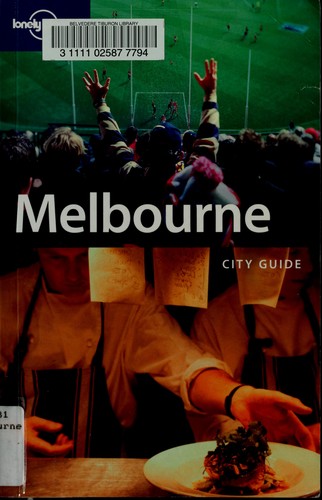 Simone Egger: Melbourne (2006, Lonely Planet Publications)