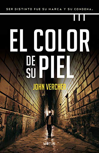 John Vercher, Carmen Bordeu: El color de su piel (Paperback, 2021, MOTUS)