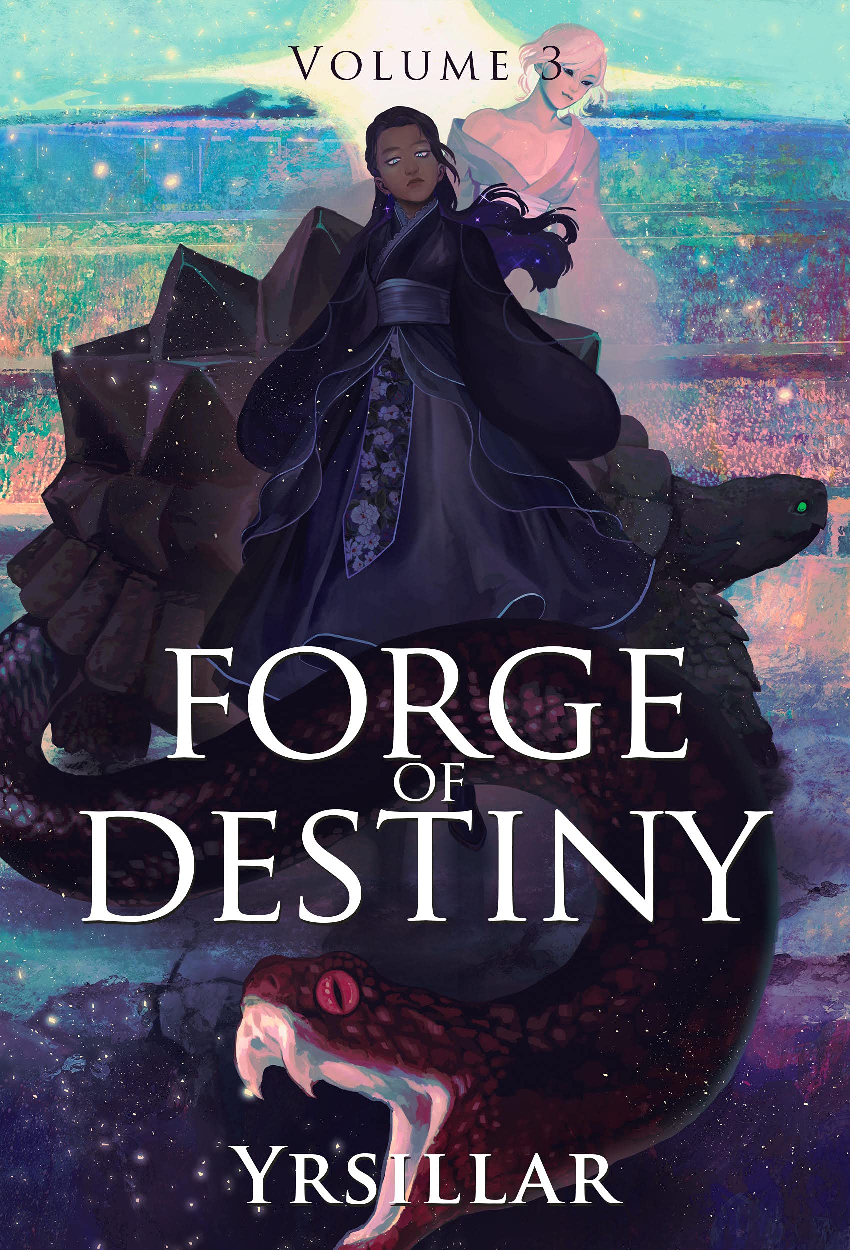 Yrsillar: Forge of Destiny, Volume 3 (EBook, 2021)
