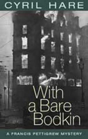 Cyril Hare: With a Bare Bodkin (Paperback, 2001, House of Stratus)