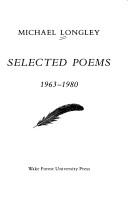 Michael Longley: Selected poems, 1963-1980 (1981, Wake Forest University Press)